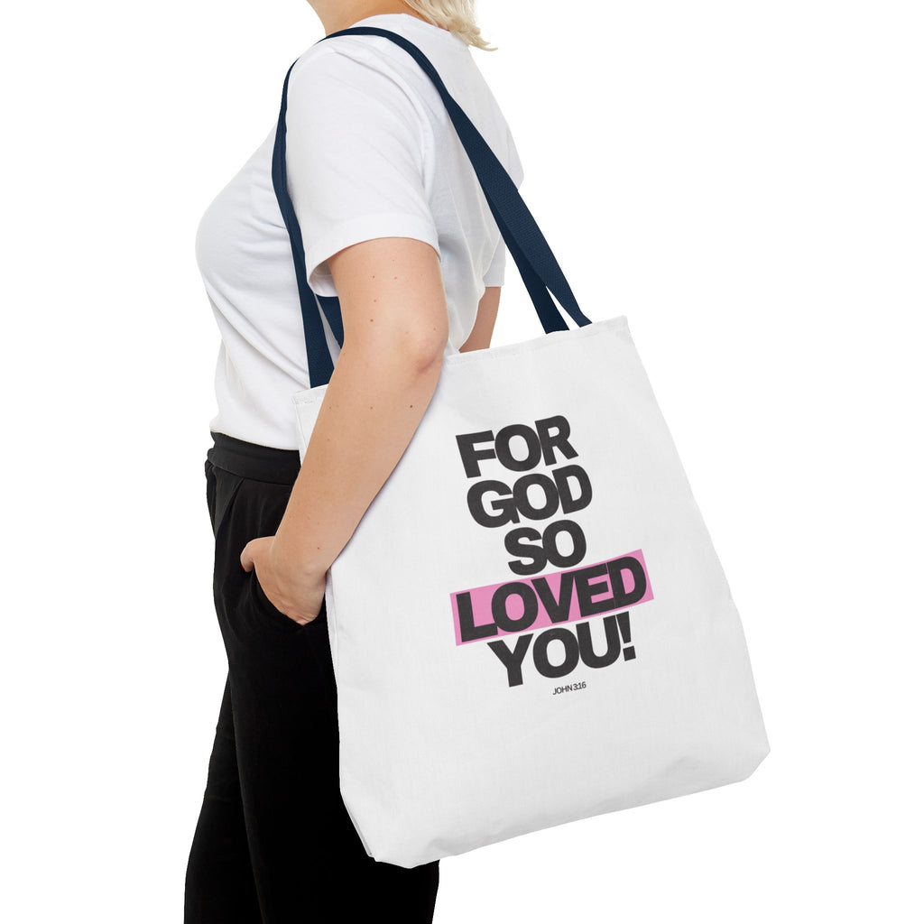 For God So Loved You Tote Bag — Inspirational Christian Canvas Tote