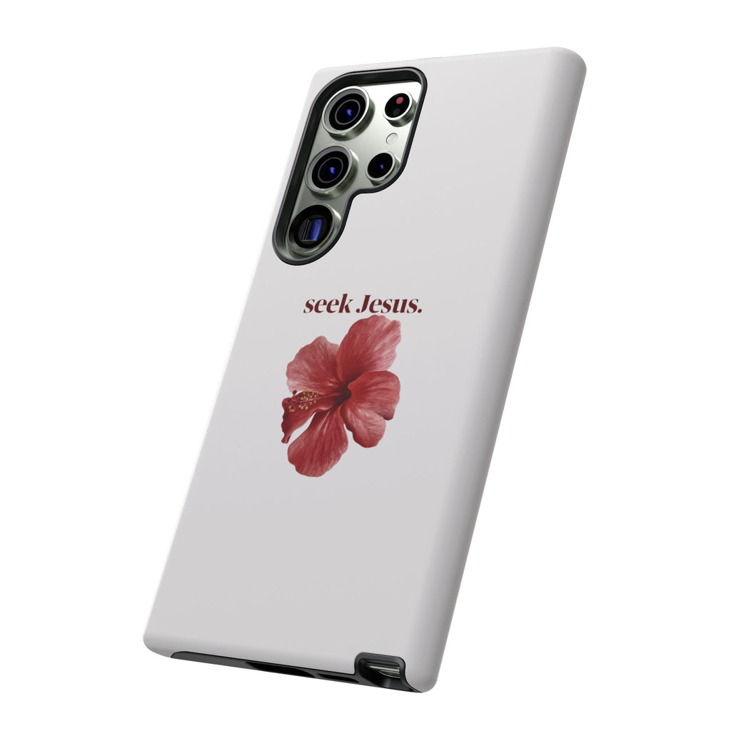 "seek Jesus." Floral Tough Protective Case
