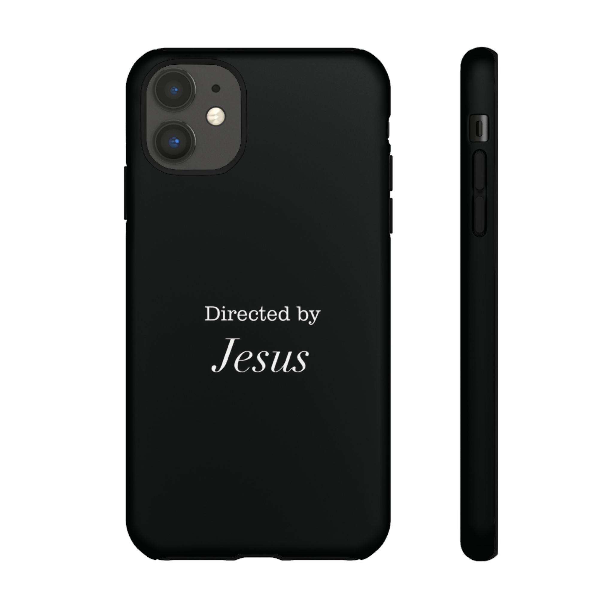 Directed by Jesus Tough Phone Case — Faith Black Protective Case