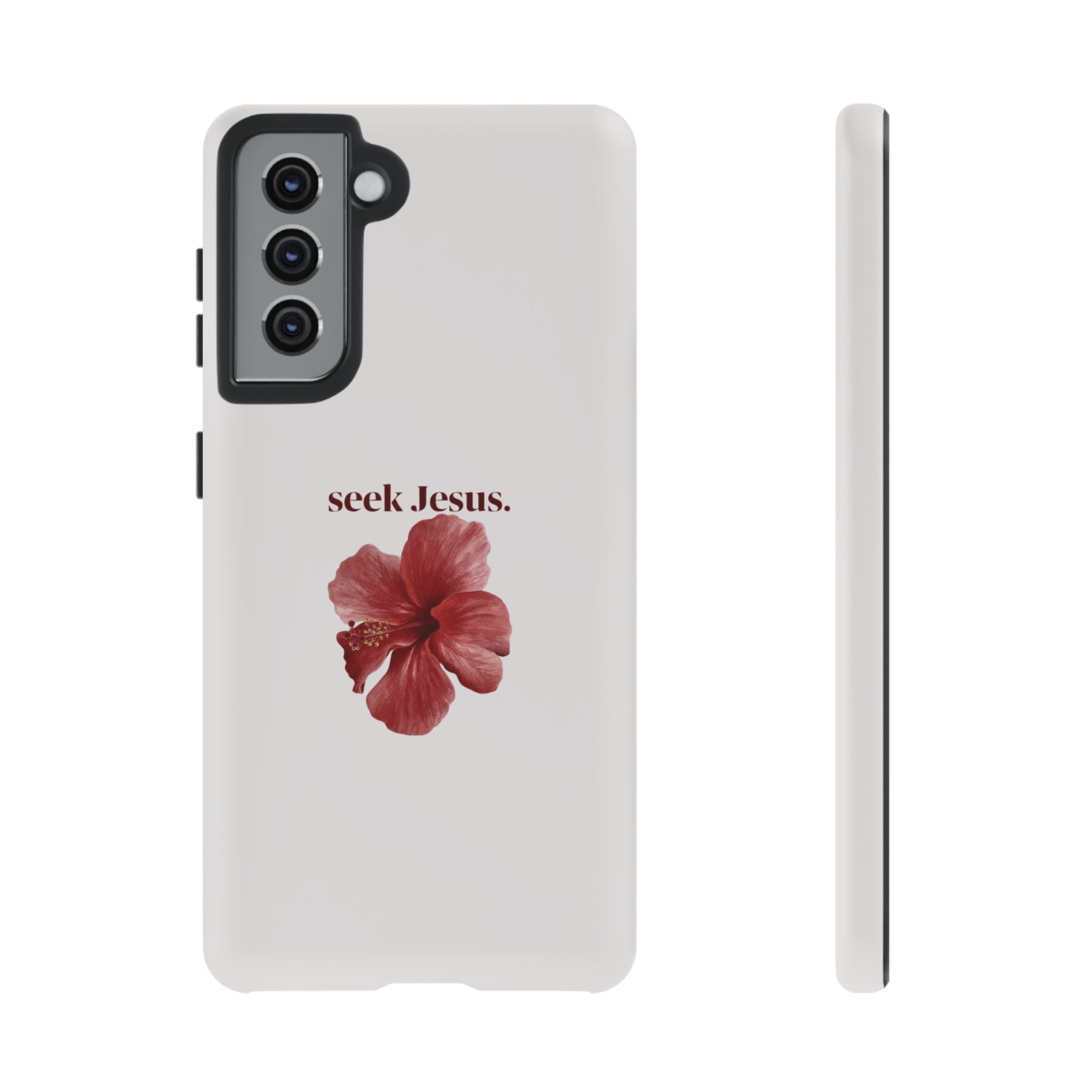 "seek Jesus." Floral Tough Protective Case
