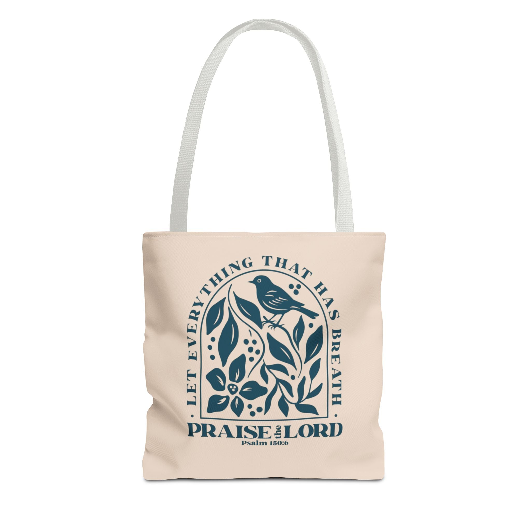 "Praise the Lord" Floral Psalm 150:6 Tote Bag