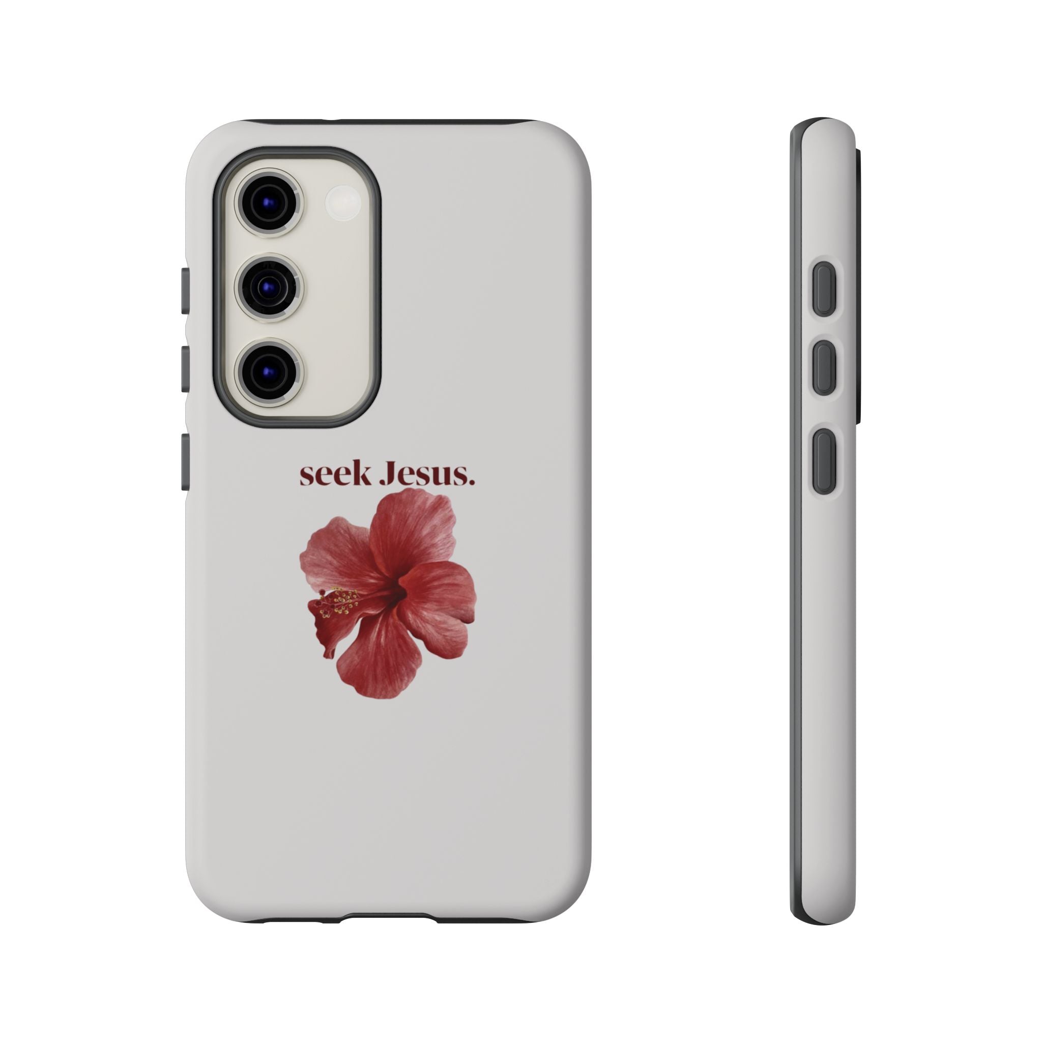 "seek Jesus." Floral Tough Protective Case