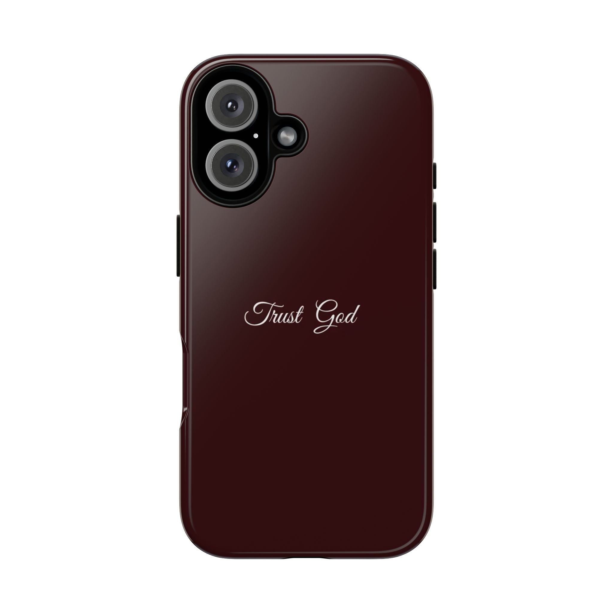 Trust God Tough Phone Case — Maroon Protective iPhone Cover with Script Text