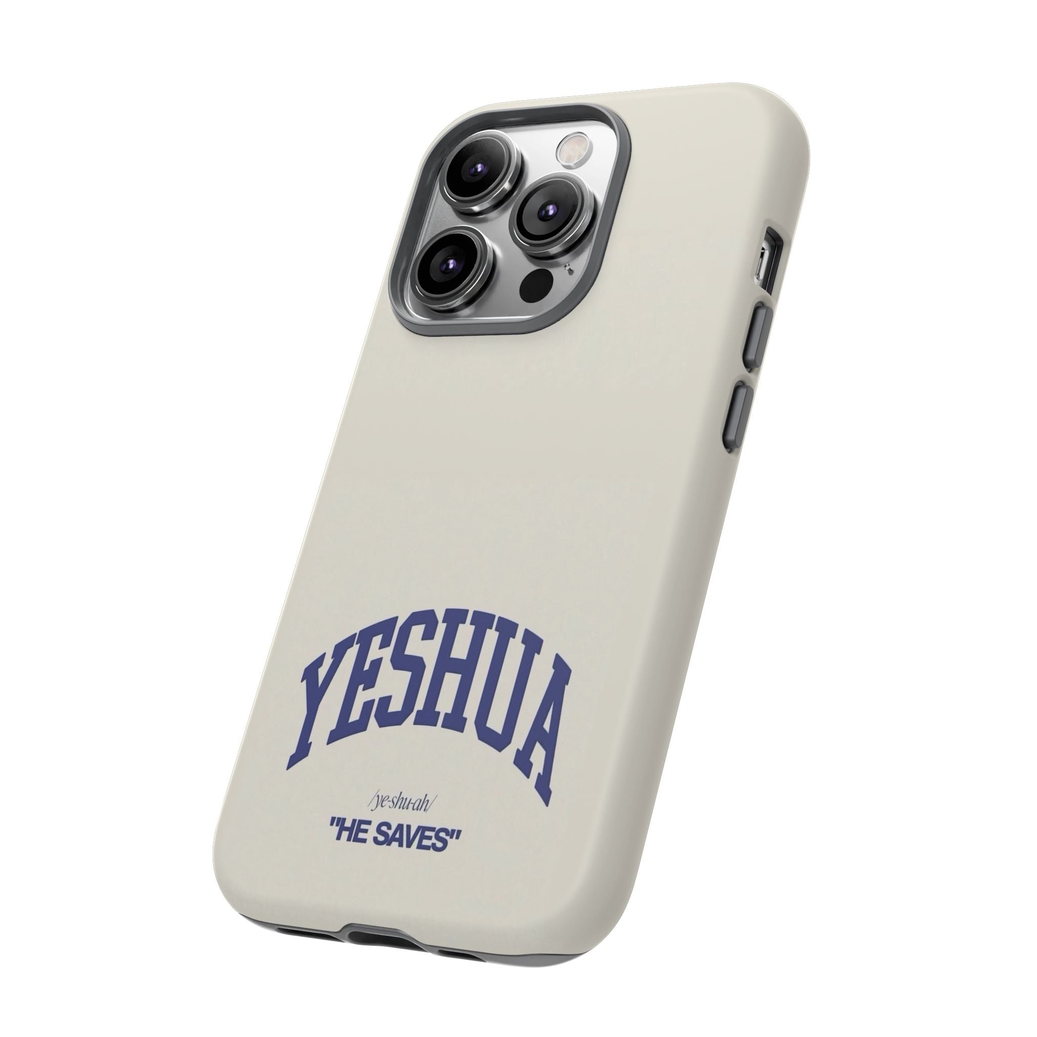 Yeshua 'He Saves' Tough Phone Case
