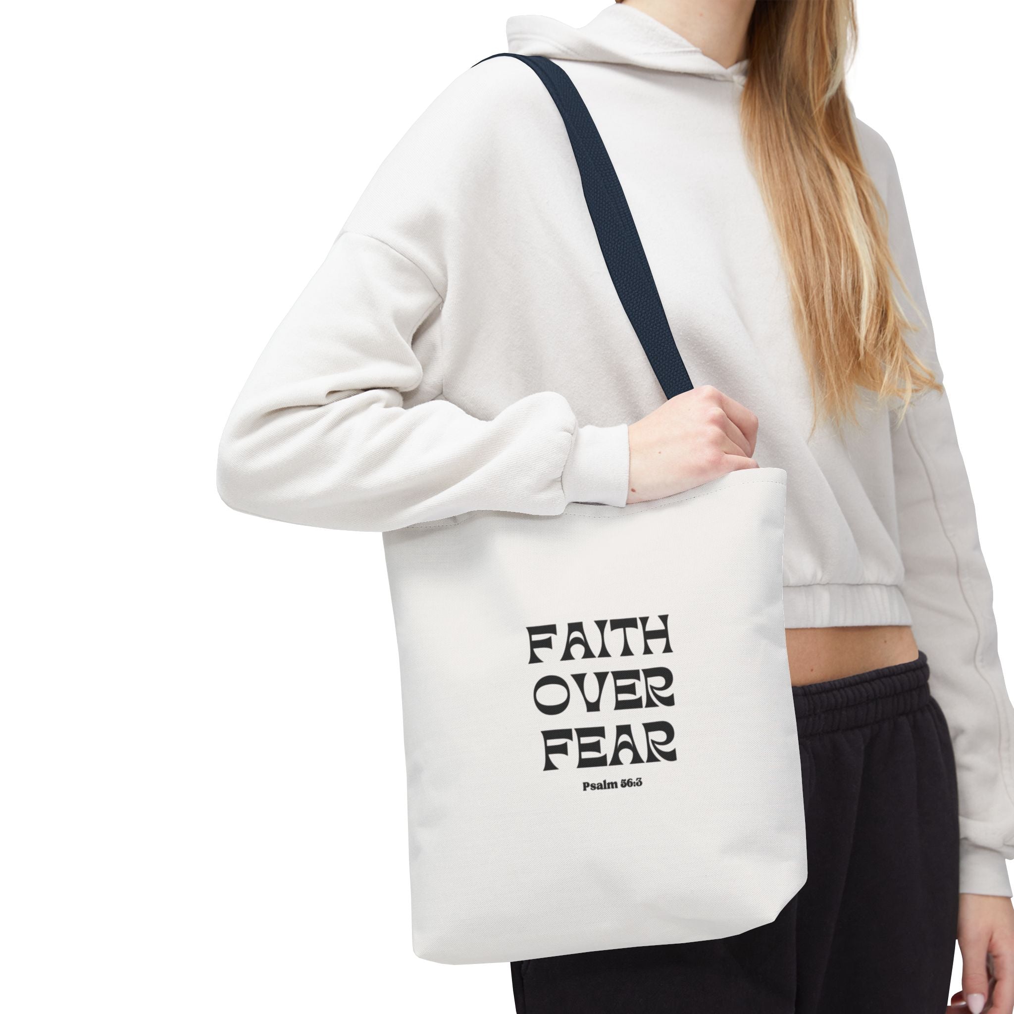 Faith Over Fear Tote Bag — Christian Inspirational Scripture Bag (Psalm 56:3)