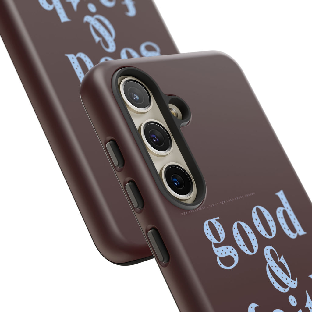 Good & Faithful  — Inspirational Protective Phone Case