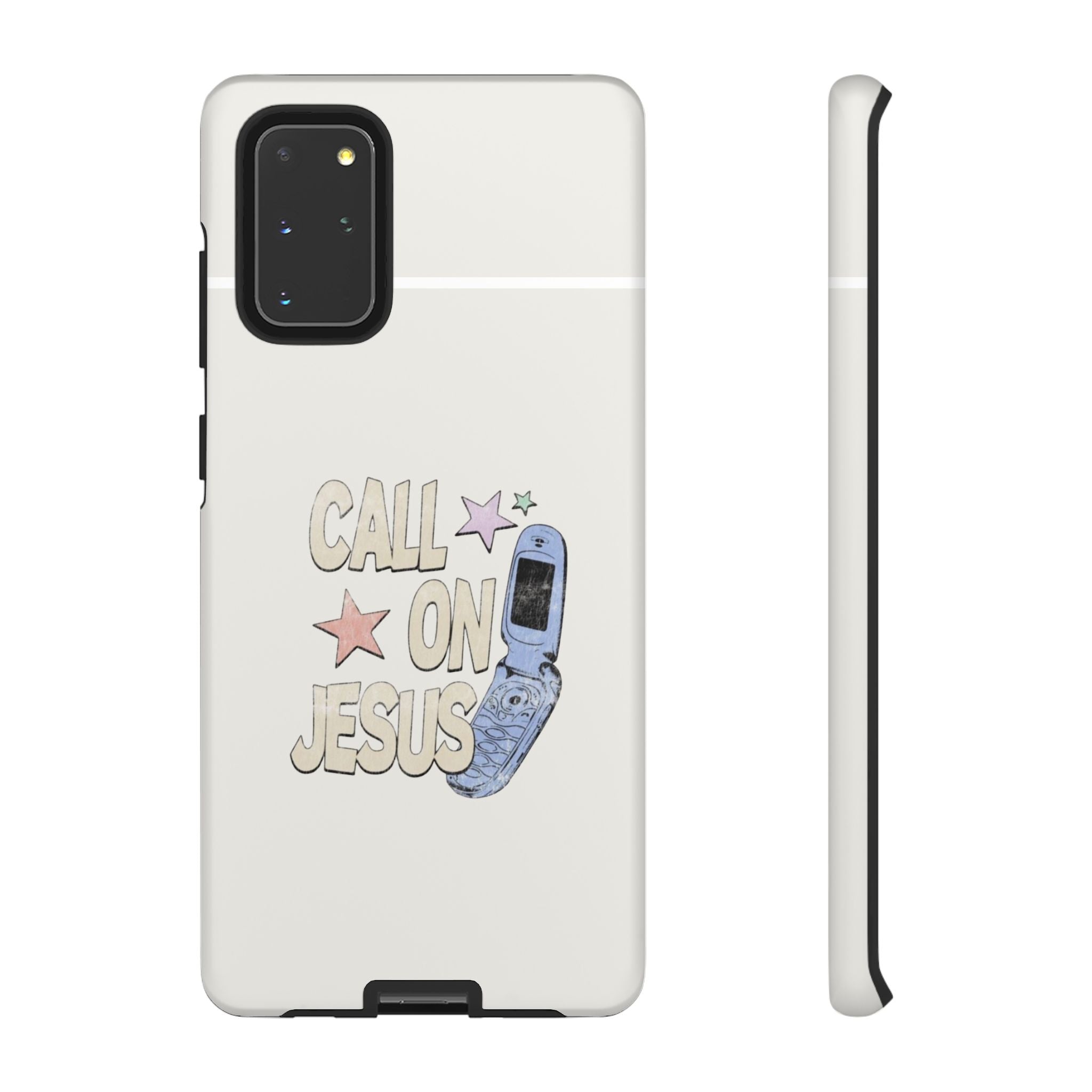 Call On Jesus Phone Case — Faith-Inspired Tough Phone Cover
