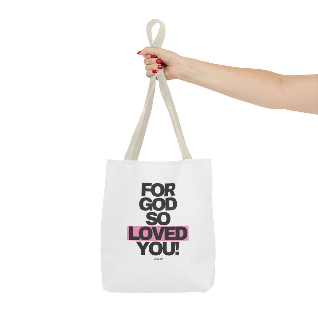 For God So Loved You Tote Bag — Inspirational Christian Canvas Tote