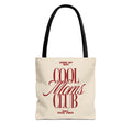 Cool Moms Club Tote Bag — "Doing My Best, Only Good Vibes" Canvas Tote