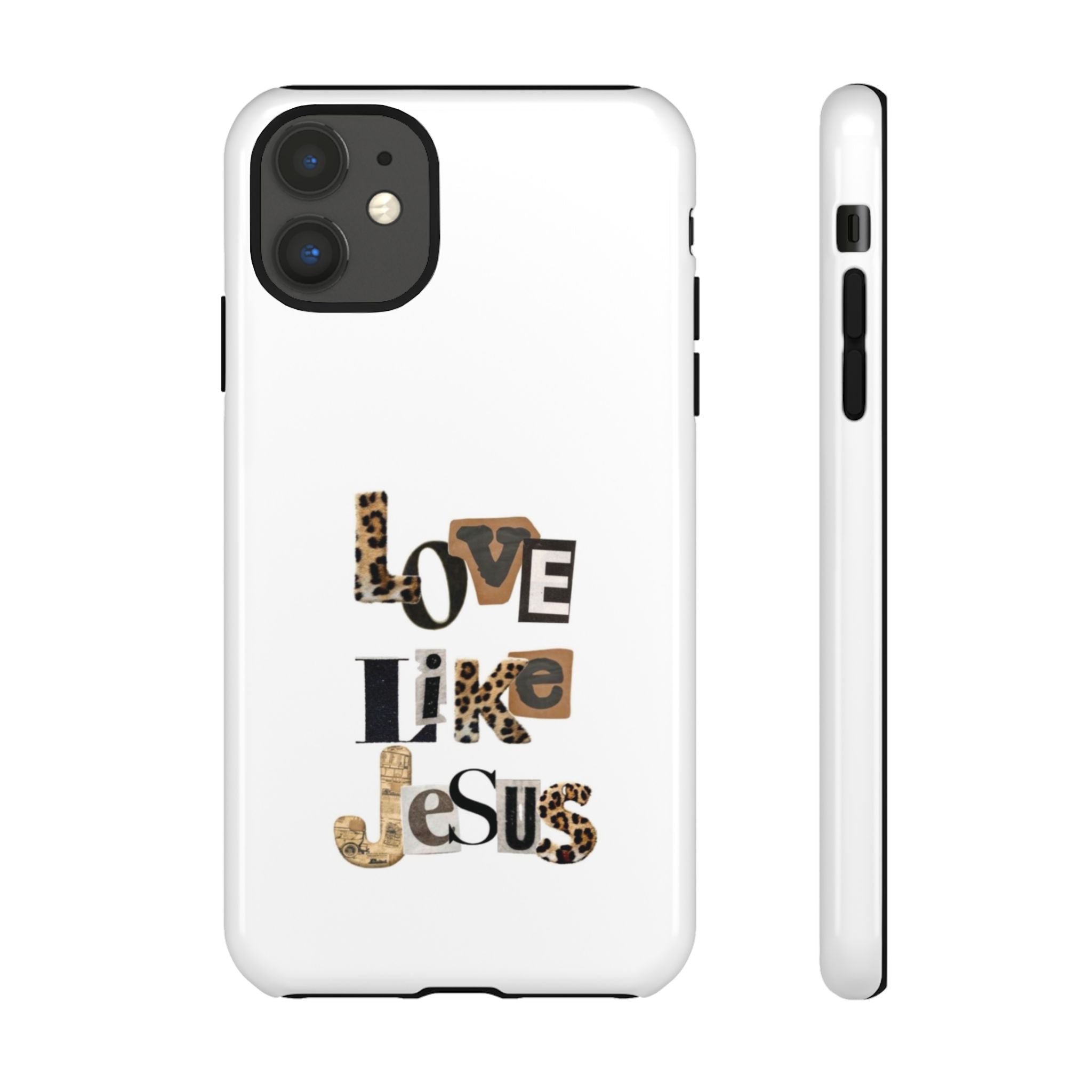 "Love Like Jesus" Leopard Print Christian Tough Phone Case
