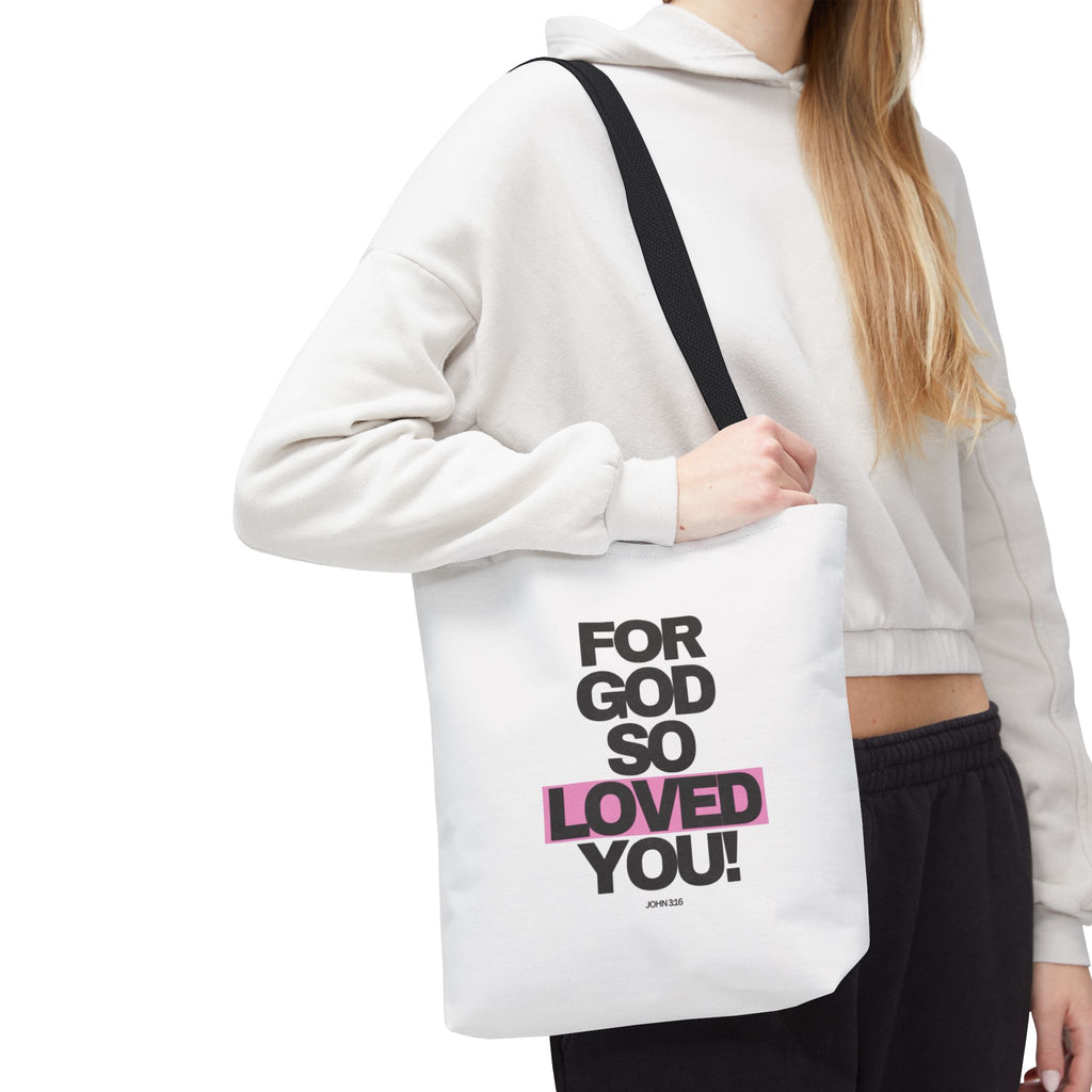 For God So Loved You Tote Bag — Inspirational Christian Canvas Tote