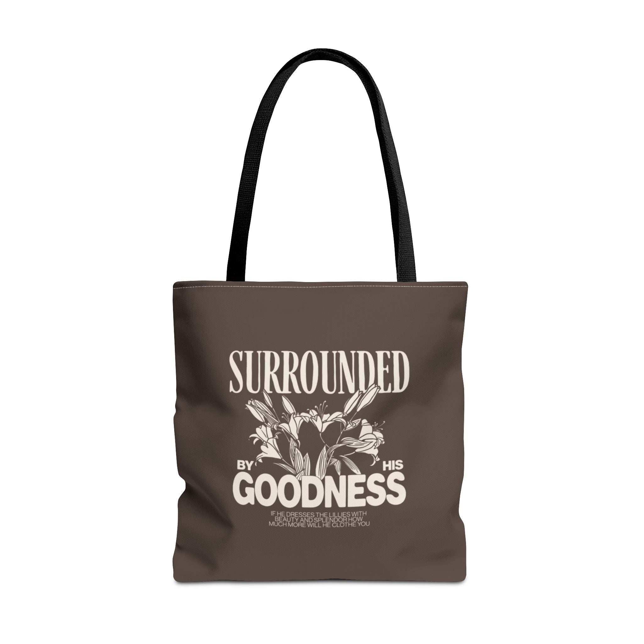 Surrounded by His Goodness Tote Bag — Faith Floral Scripture Shopper