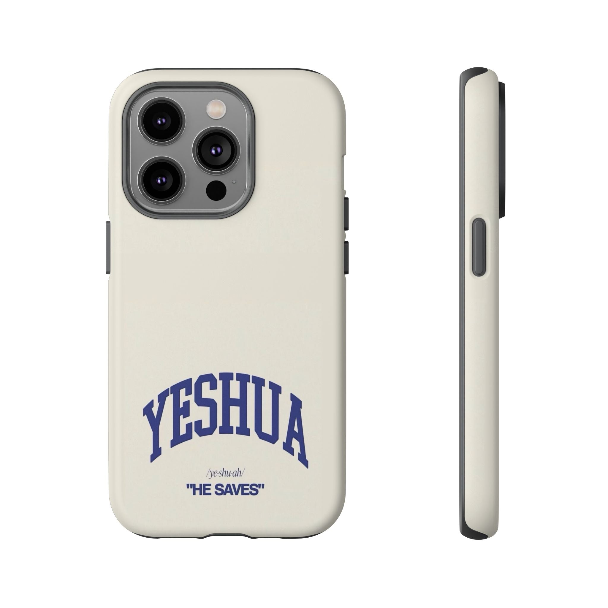 Yeshua 'He Saves' Tough Phone Case