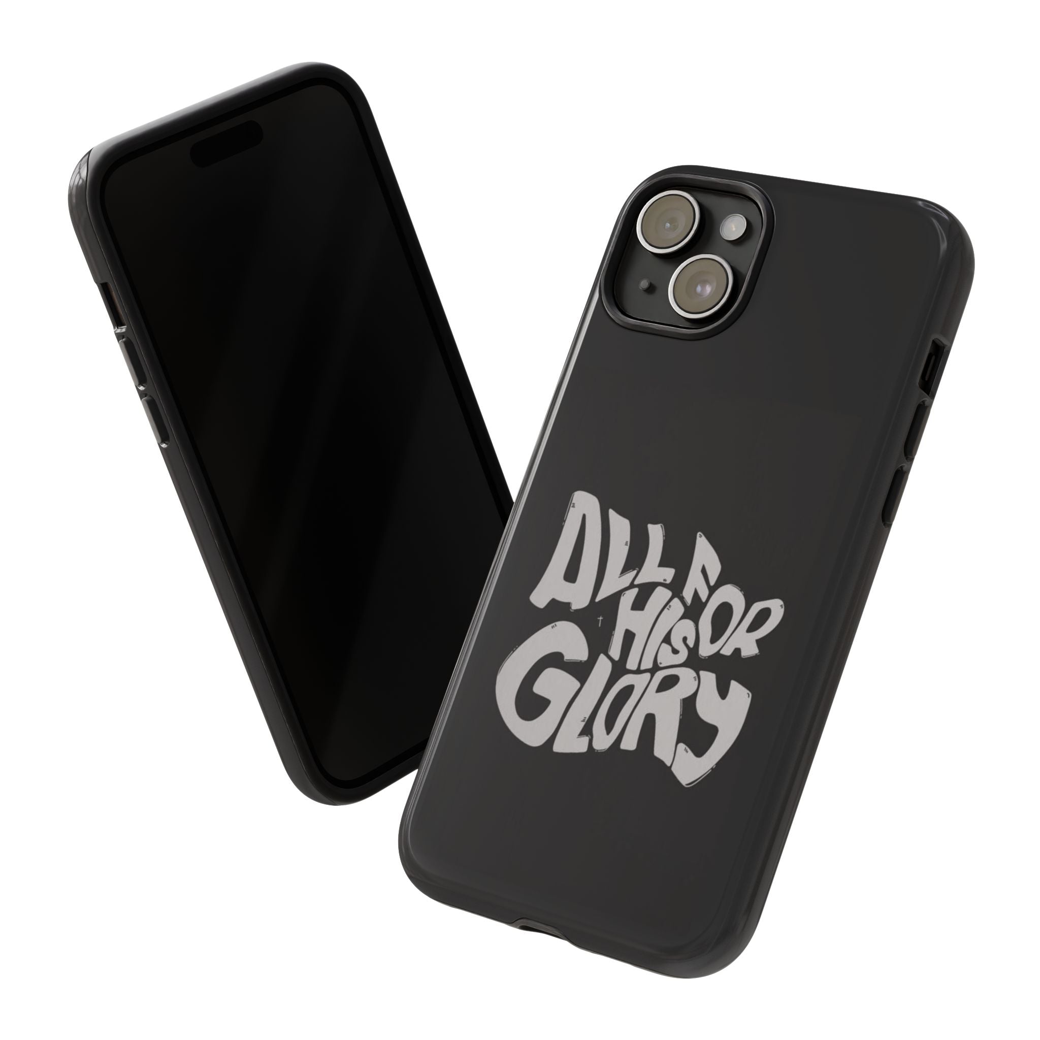 All For His Glory Phone Case — Christian Faith Script Protective Cover