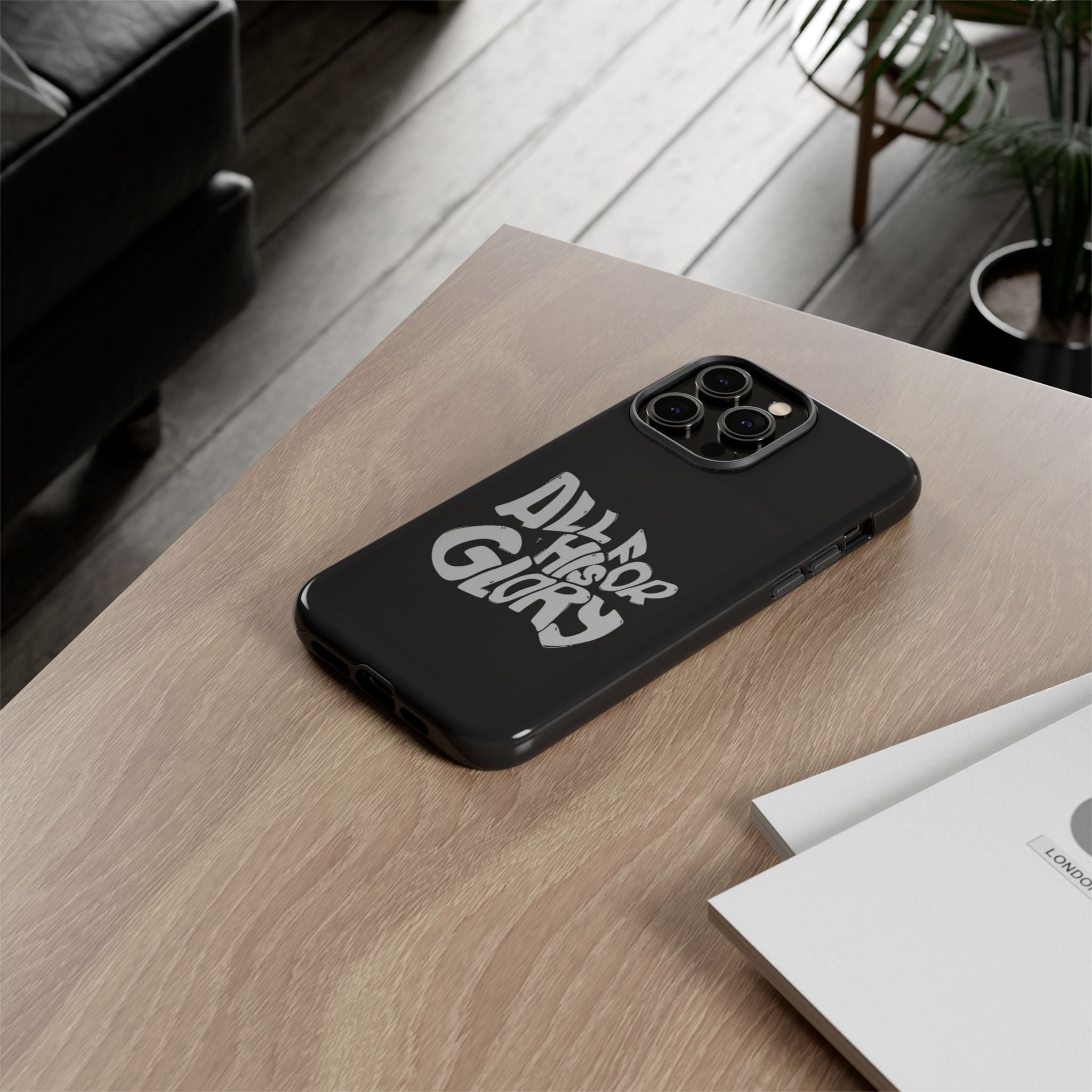 All For His Glory Phone Case — Christian Faith Script Protective Cover