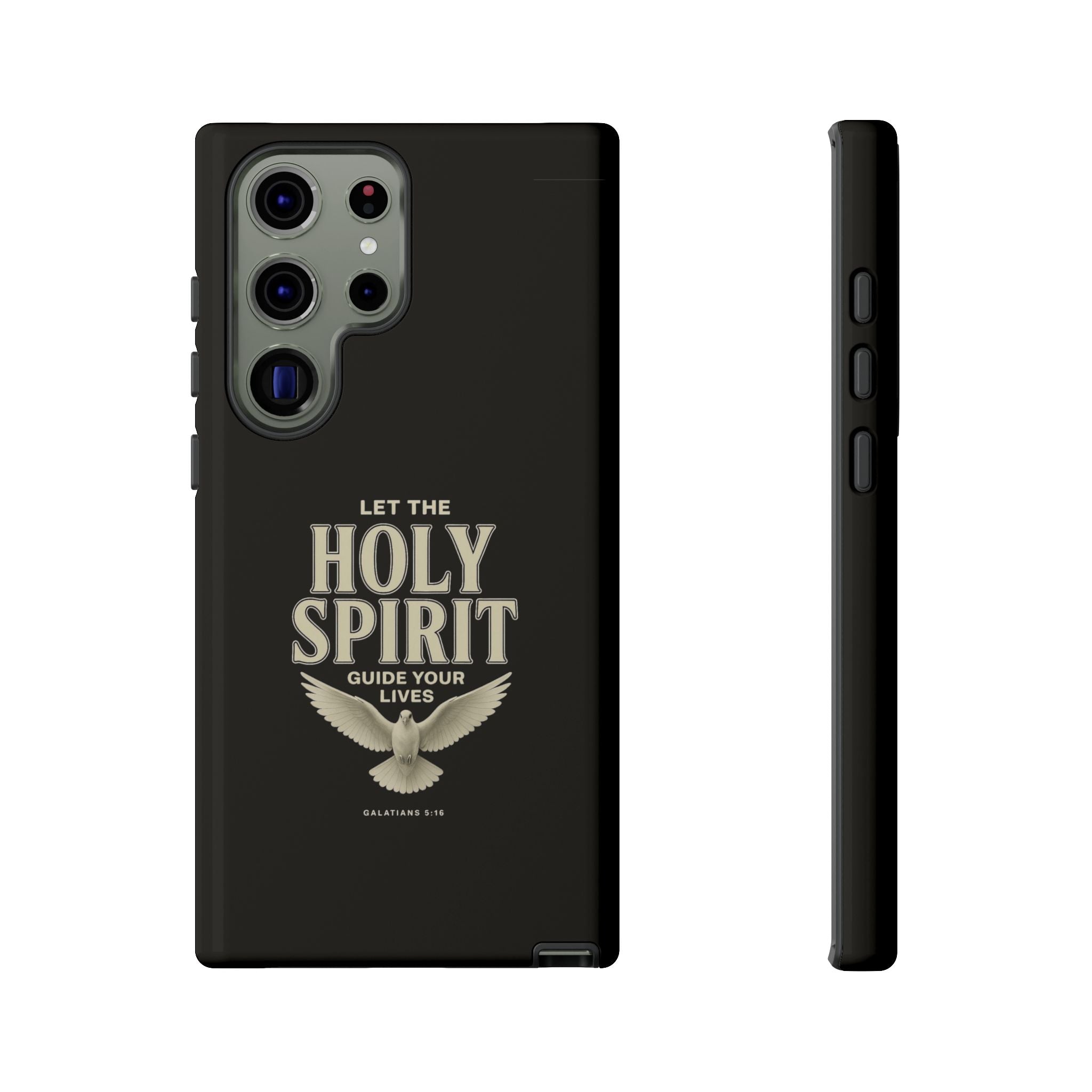 Let the Holy Spirit Guide Your Lives - Tough Phone Case