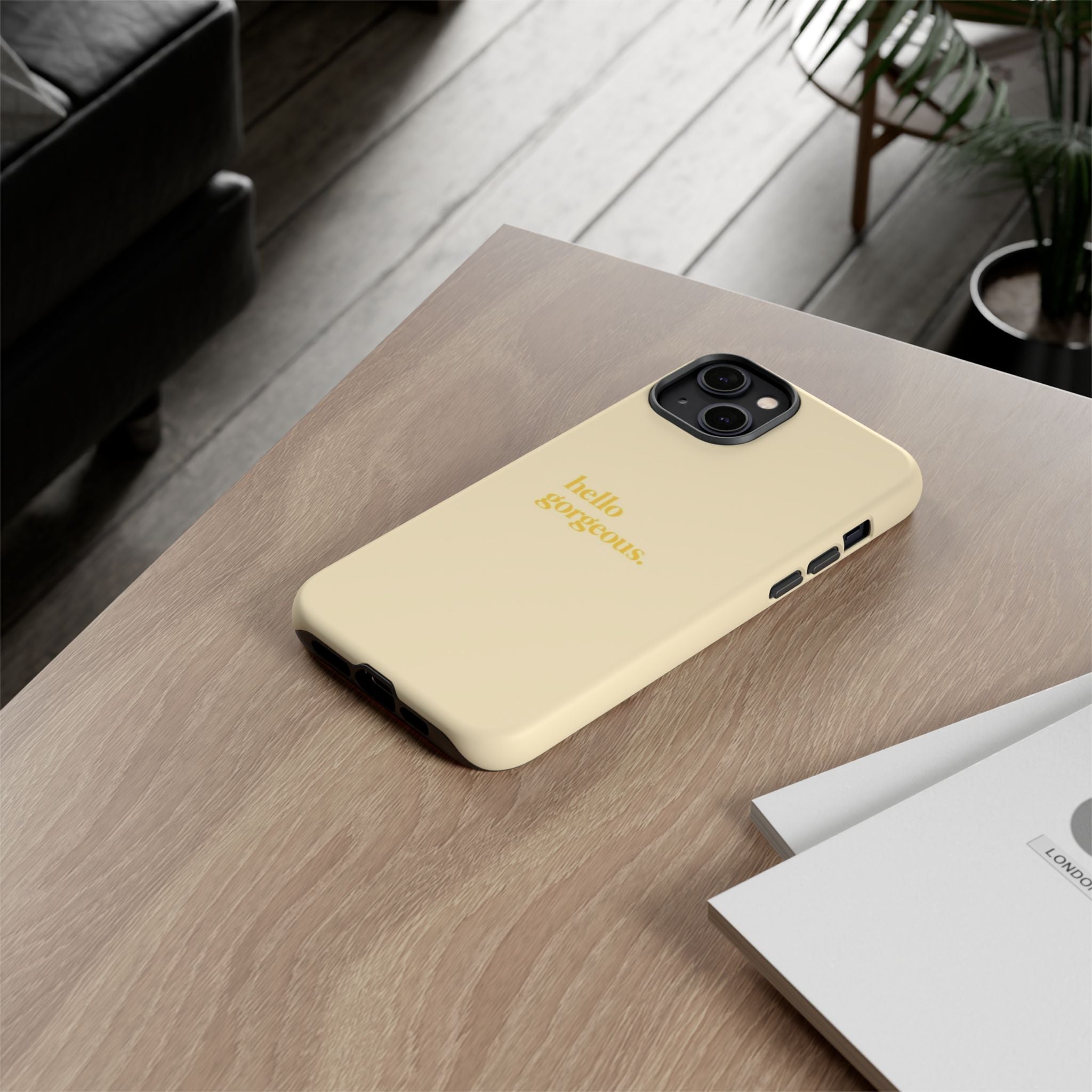 Hello Gorgeous iPhone Case — Cream Tough Protective Cover