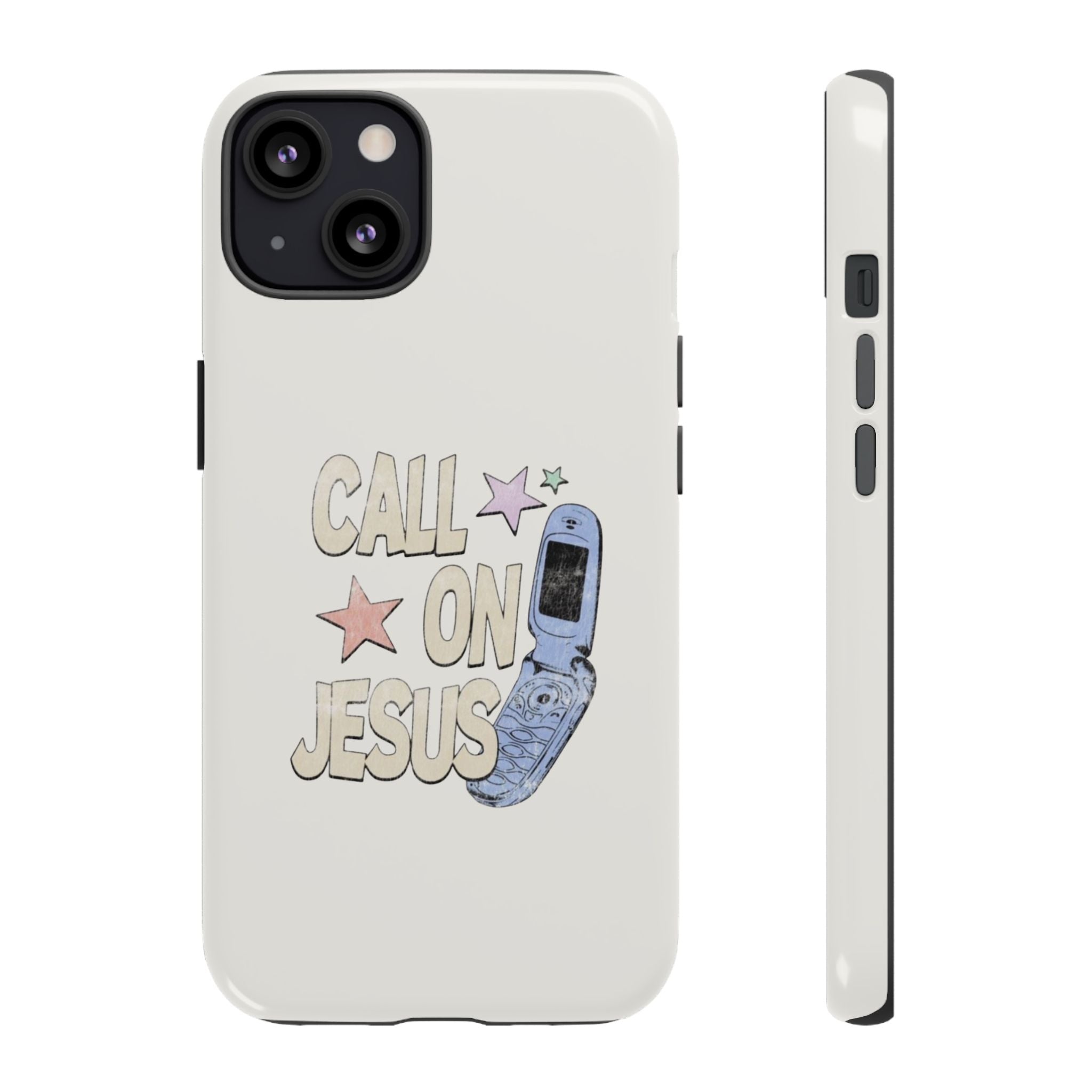 Call On Jesus Phone Case — Faith-Inspired Tough Phone Cover
