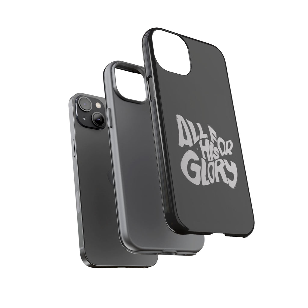 All For His Glory Phone Case — Christian Faith Script Protective Cover