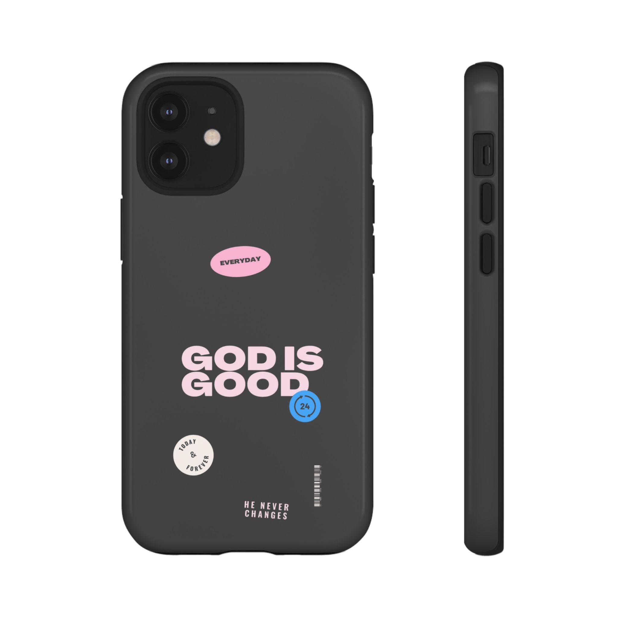 "God Is Good" — Protective Phone Case
