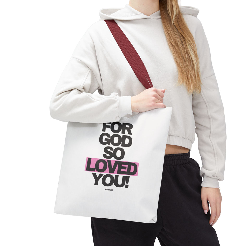 For God So Loved You Tote Bag — Inspirational Christian Canvas Tote