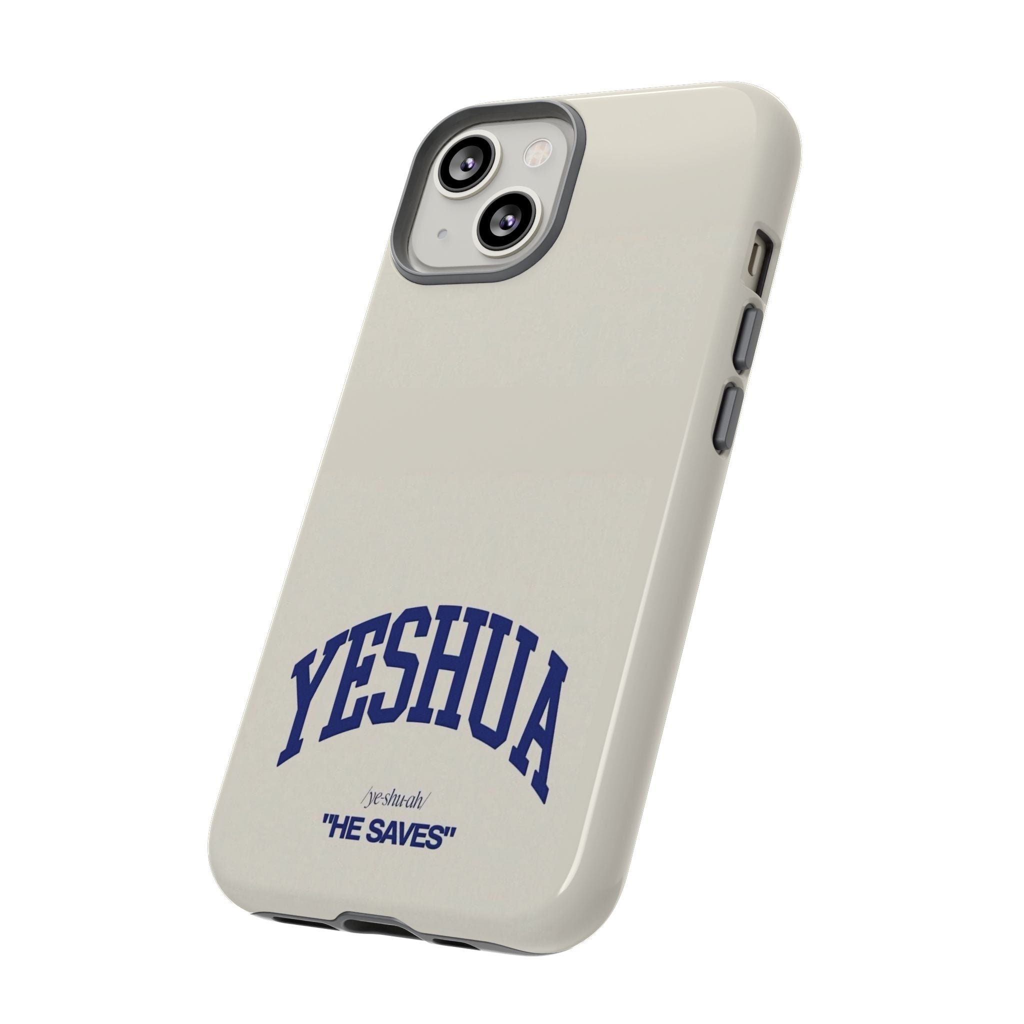 Yeshua 'He Saves' Tough Phone Case