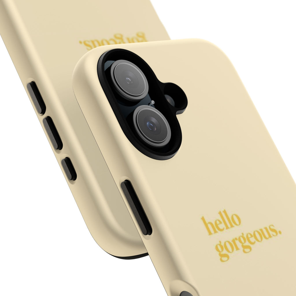Hello Gorgeous iPhone Case — Cream Tough Protective Cover