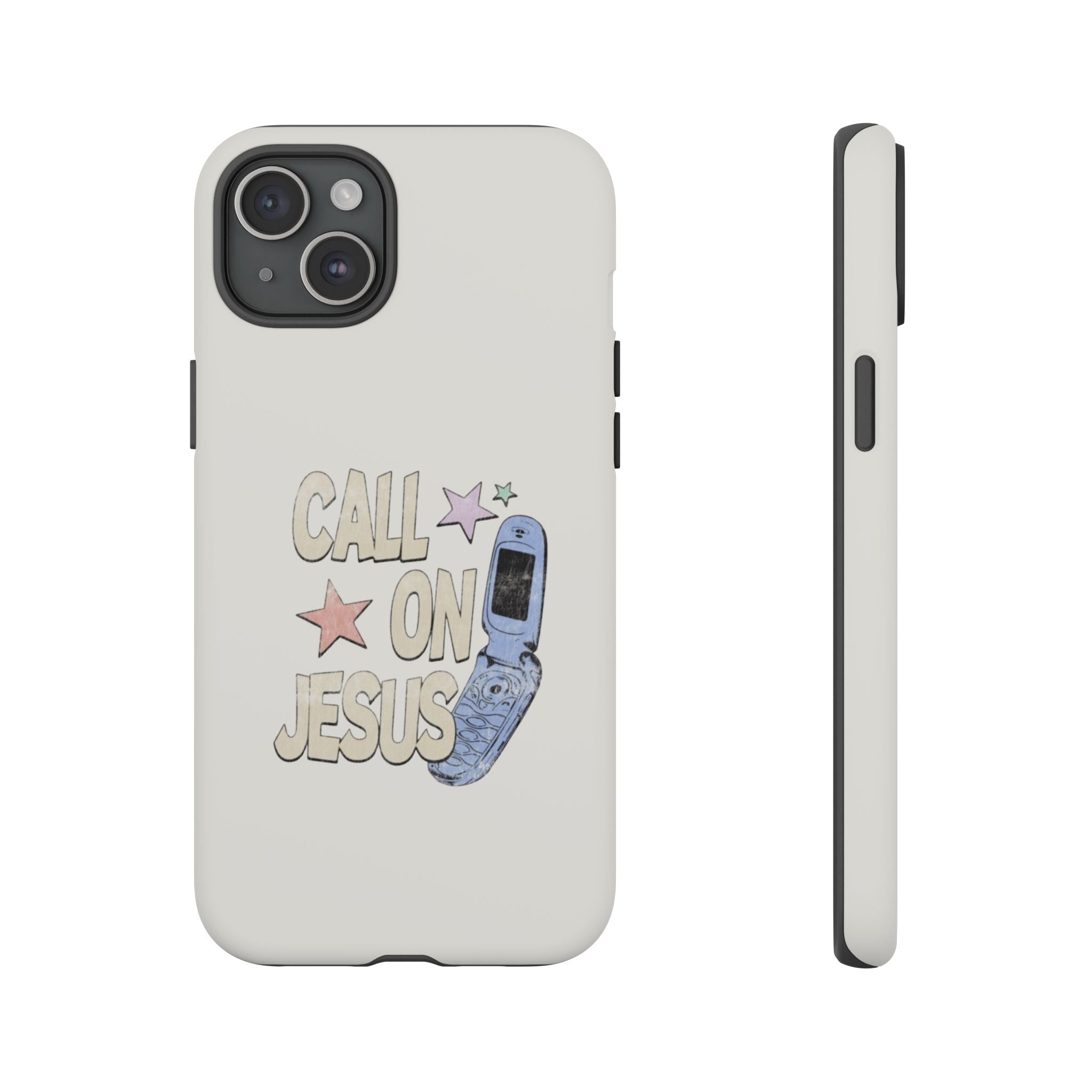 Call On Jesus Phone Case — Faith-Inspired Tough Phone Cover