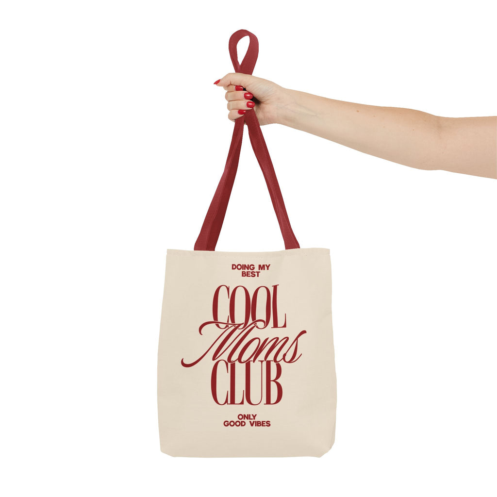 Cool Moms Club Tote Bag — "Doing My Best, Only Good Vibes" Canvas Tote