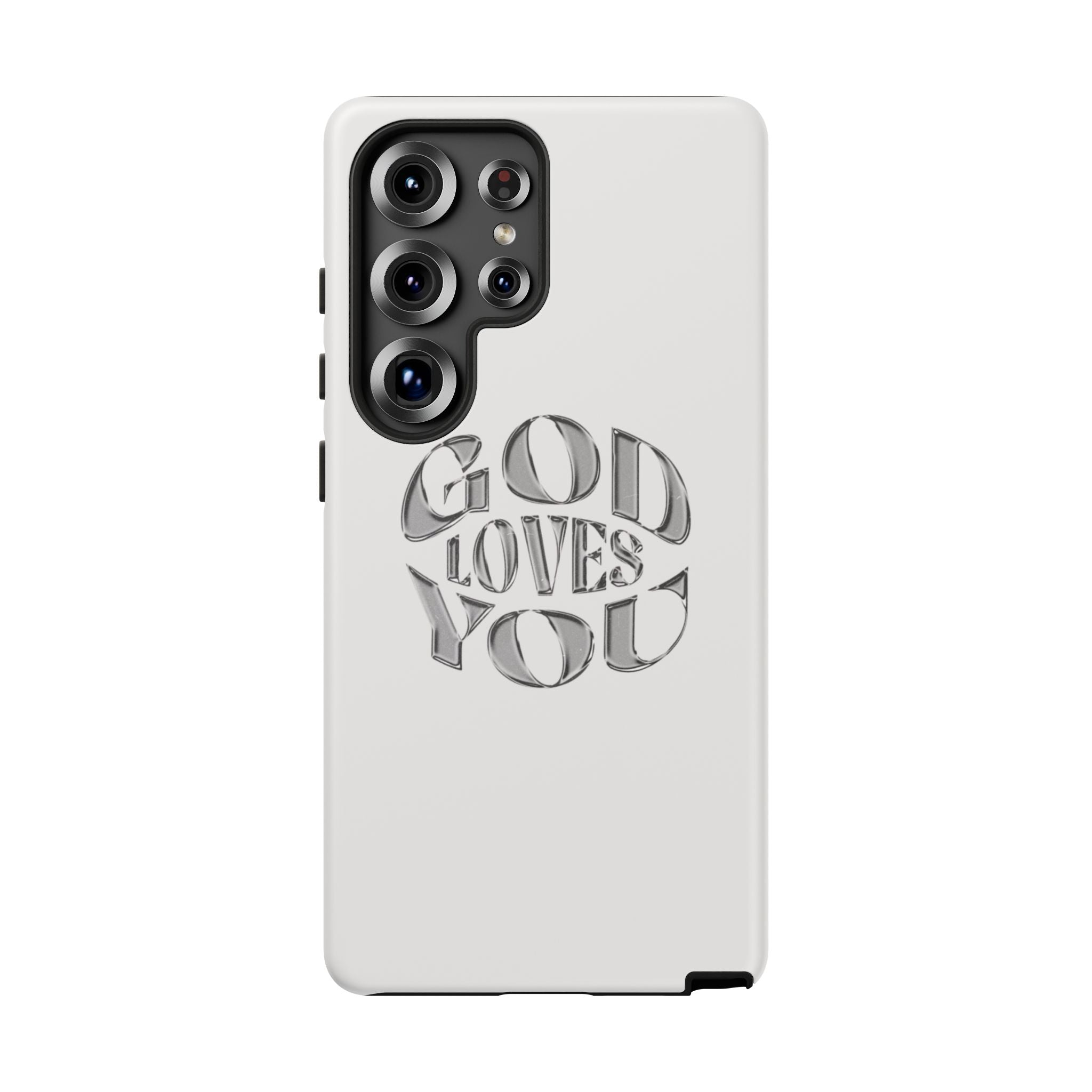 God Loves You Tough Phone Case — Protective Tough Phone Cover