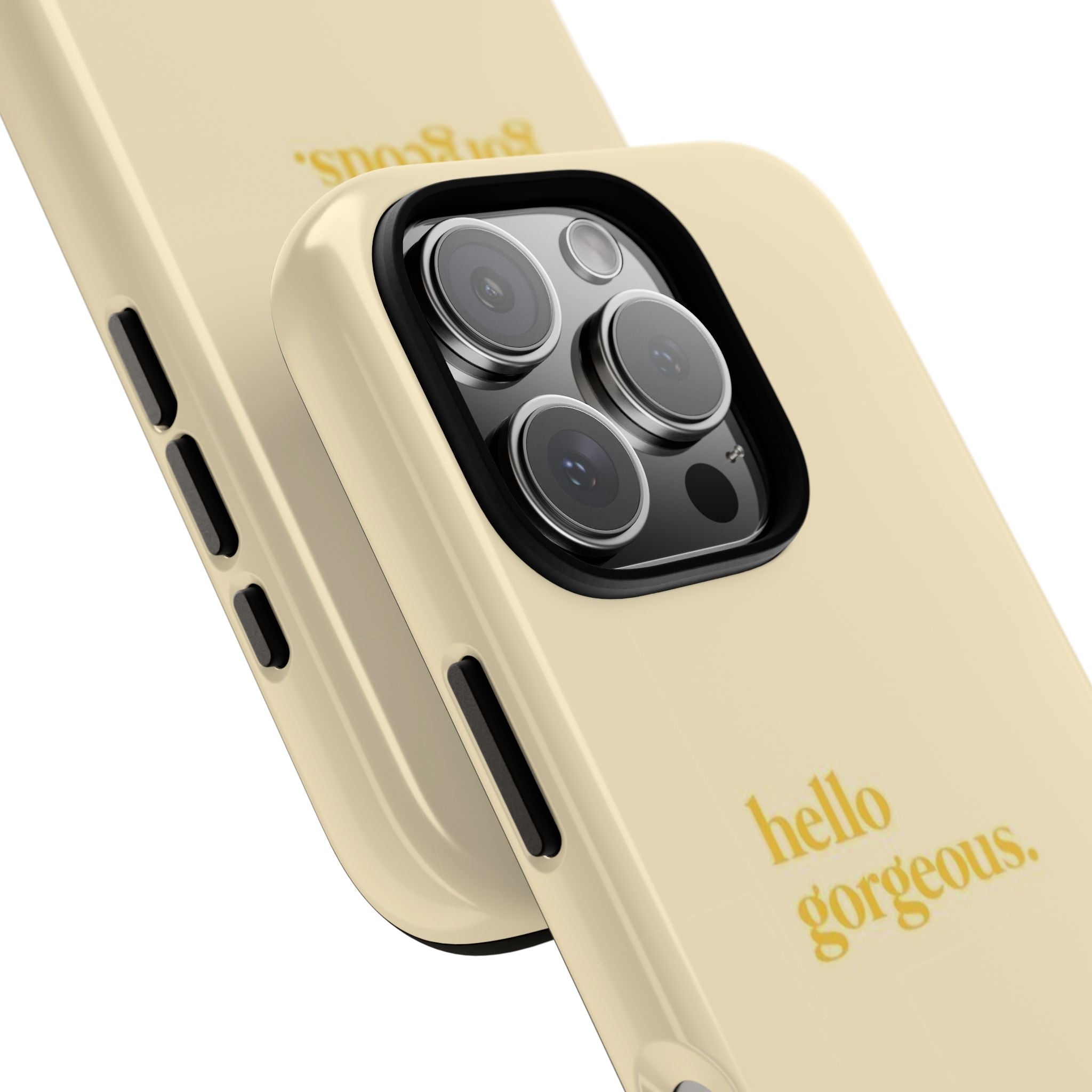 Hello Gorgeous iPhone Case — Cream Tough Protective Cover