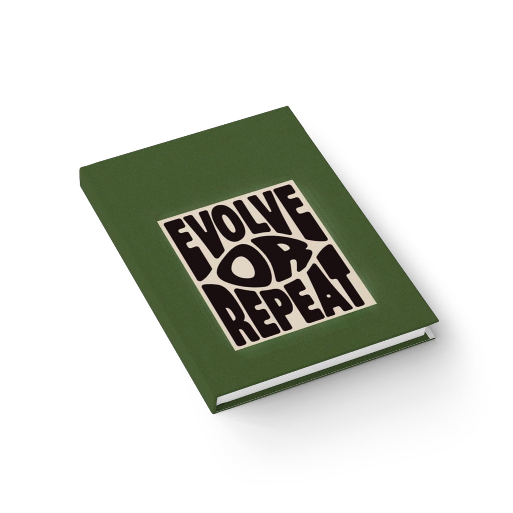 Evolve or Repeat Ruled Journal — Motivational Hardcover Notebook
