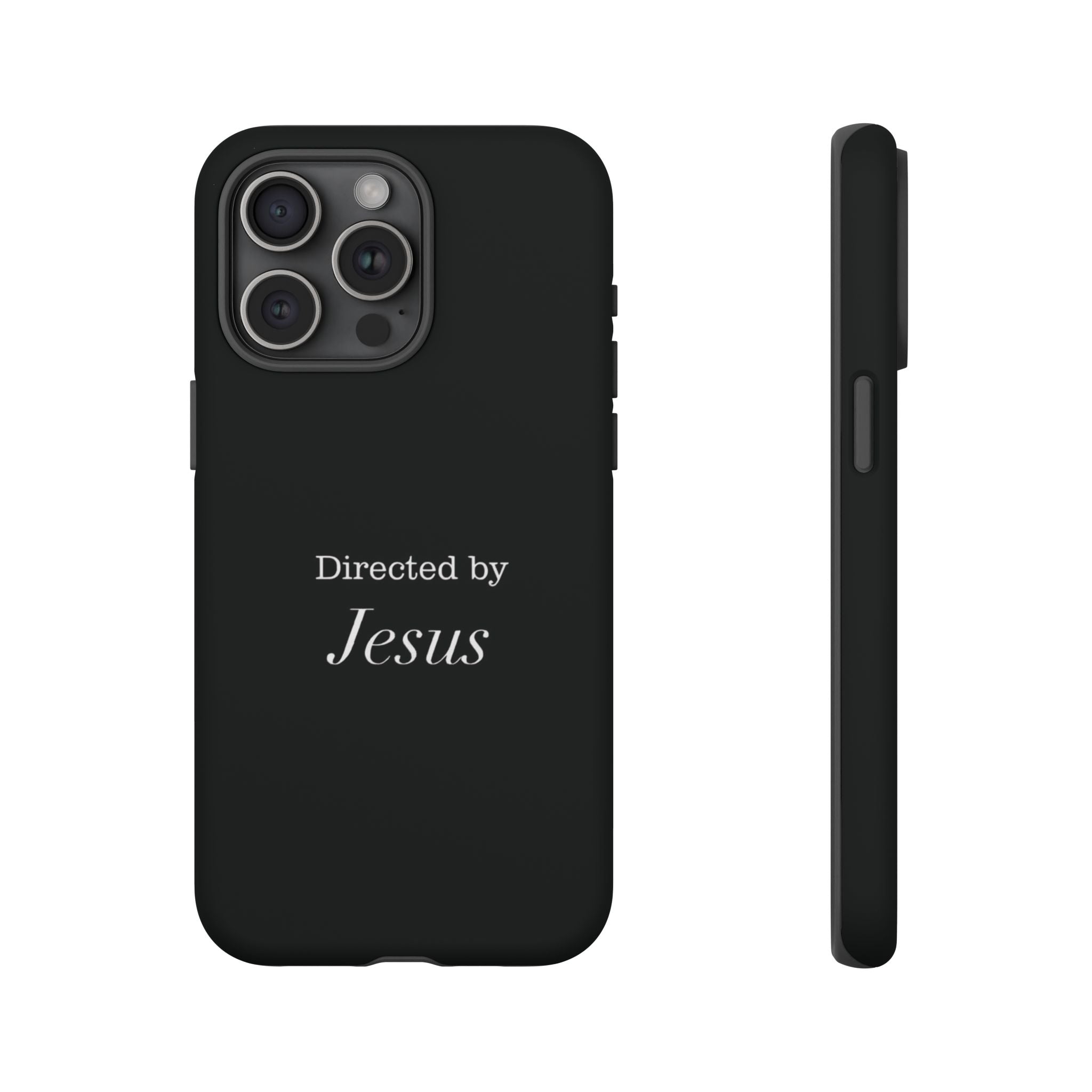 Directed by Jesus Tough Phone Case — Faith Black Protective Case