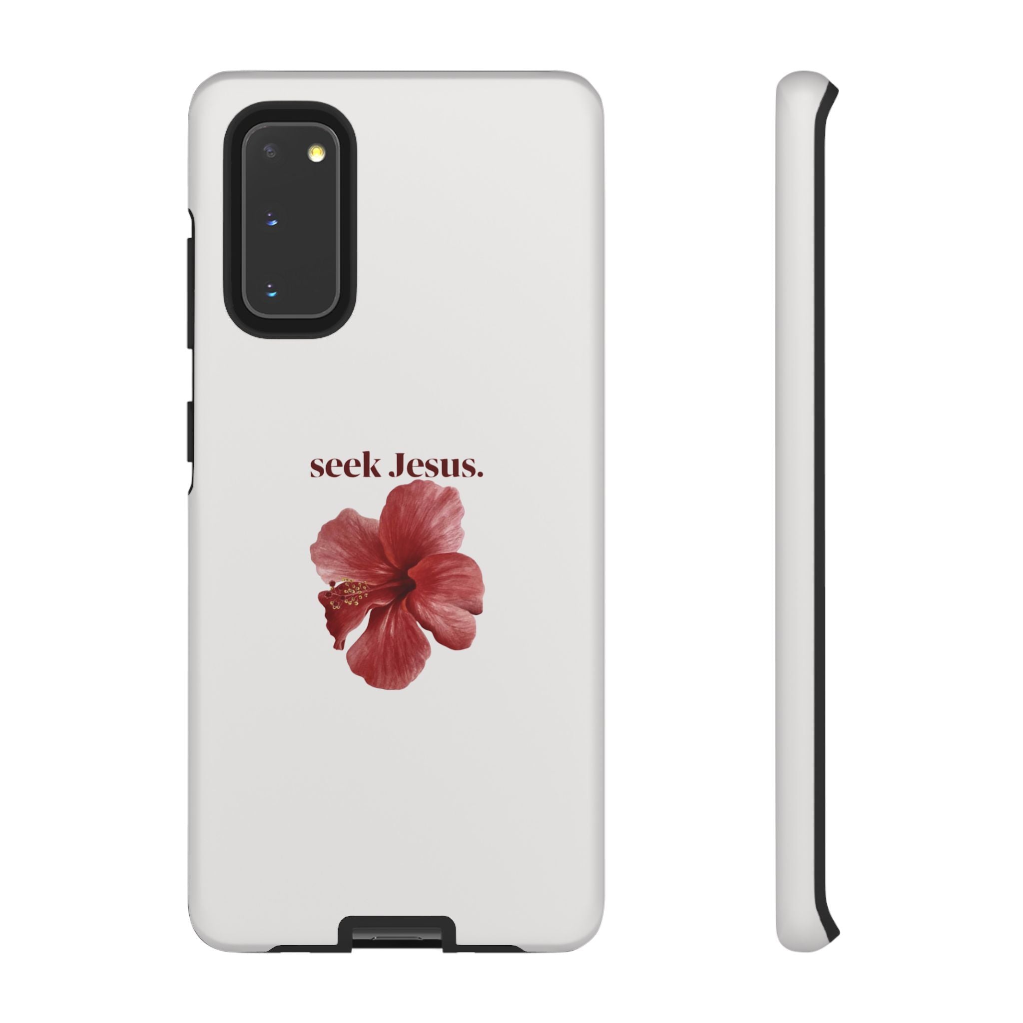 "seek Jesus." Floral Tough Protective Case