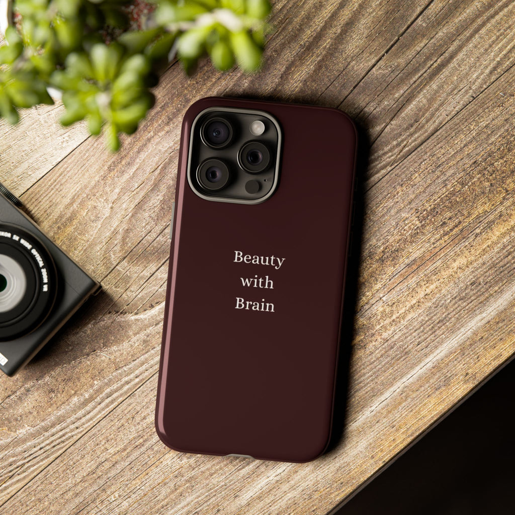 Tough Case — "Beauty with Brain" Protective iPhone Case (Sleek Maroon)