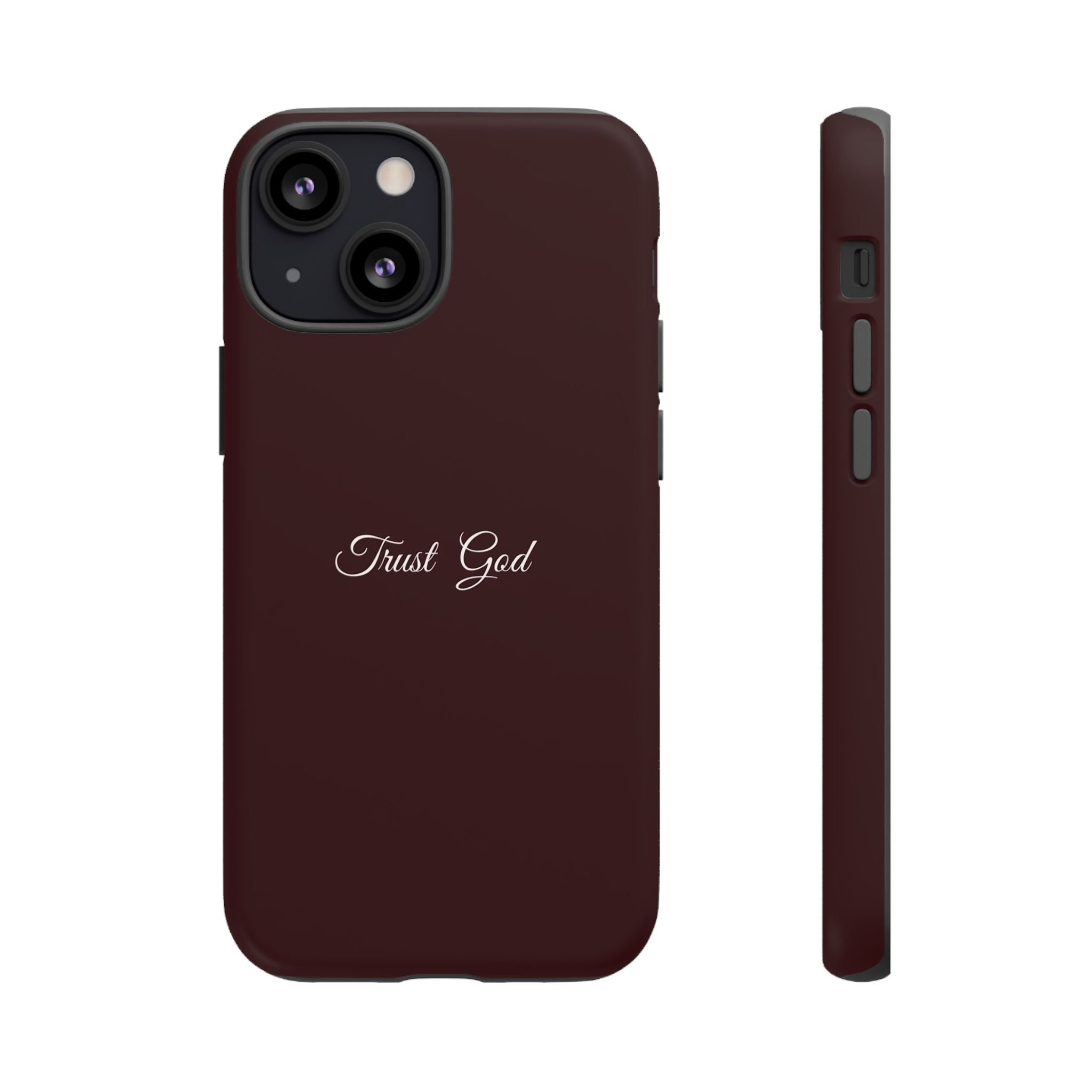 Trust God Tough Phone Case — Maroon Protective iPhone Cover with Script Text