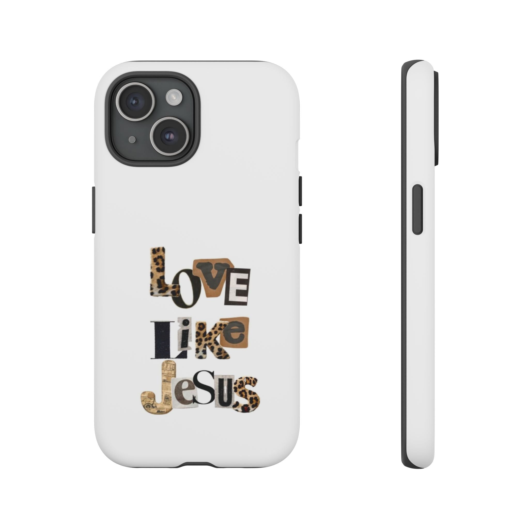 "Love Like Jesus" Leopard Print Christian Tough Phone Case