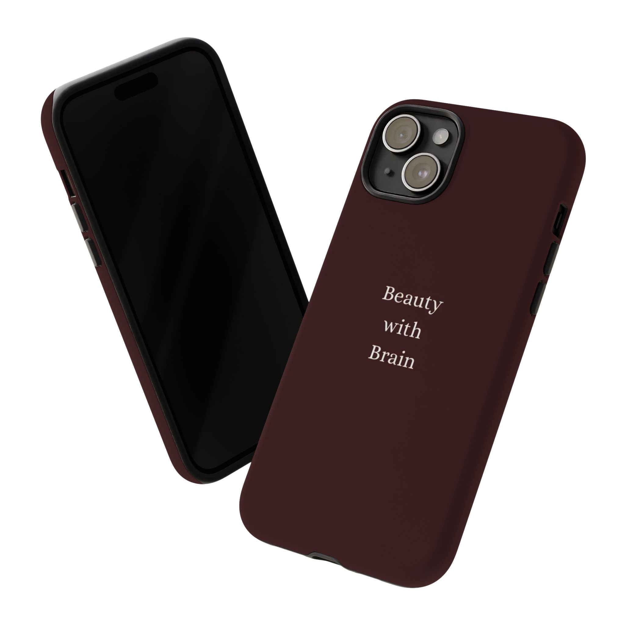 Tough Case — "Beauty with Brain" Protective iPhone Case (Sleek Maroon)