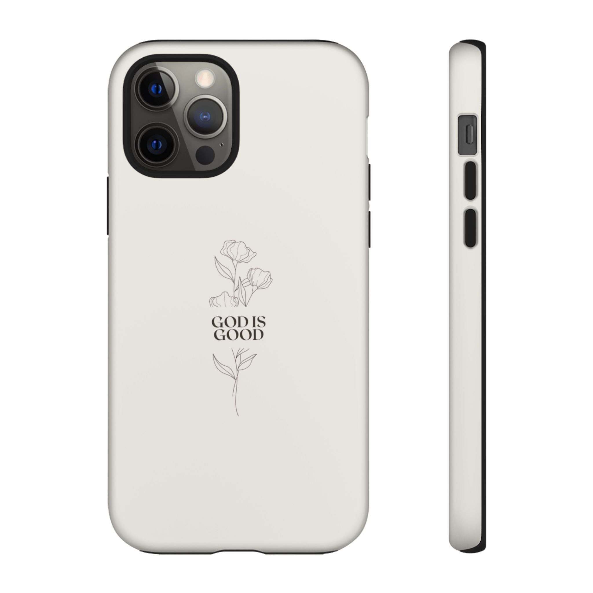 Minimal ‘God Is Good’ Floral Tough Phone Case