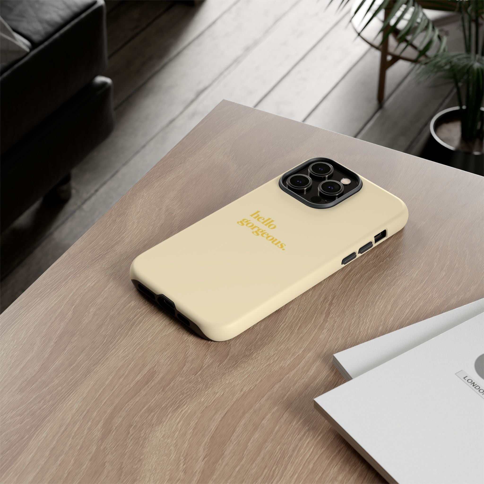Hello Gorgeous iPhone Case — Cream Tough Protective Cover