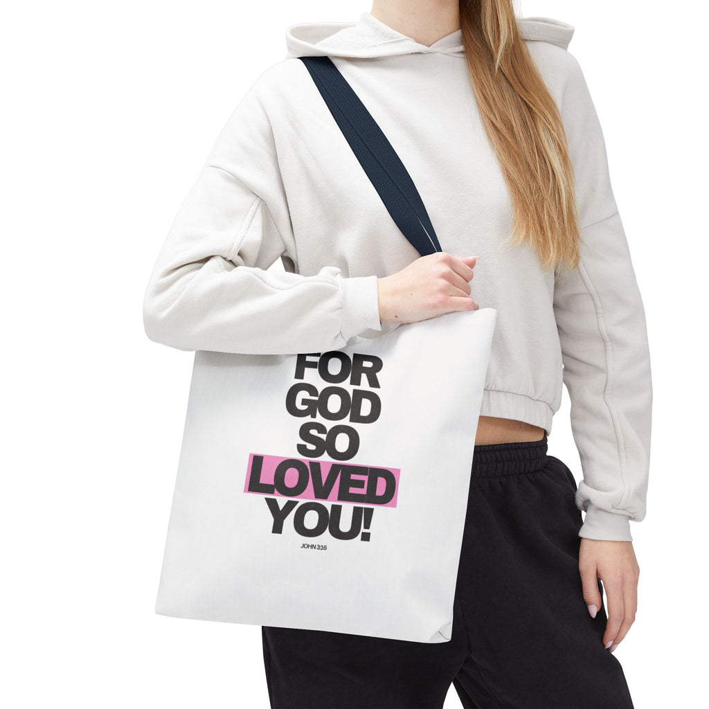 For God So Loved You Tote Bag — Inspirational Christian Canvas Tote