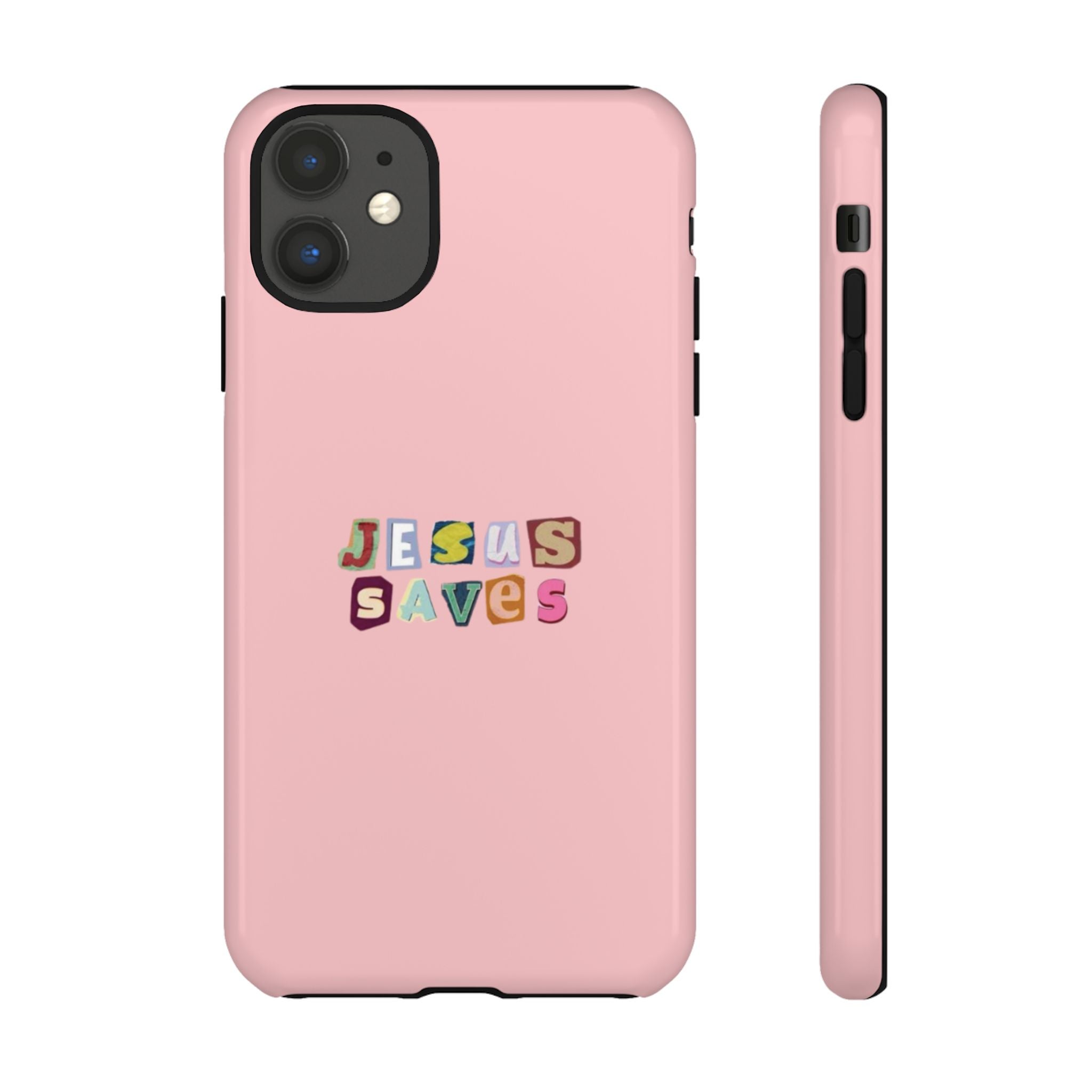 Jesus Saves Pink Tough Phone Case - Faith Protective Cover